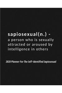 2020 Planner For The Self-Identified Sapiosexual