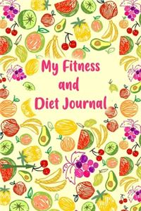 My Fitness and Diet Journal