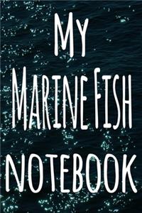 My Marine Fish Notebook