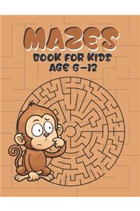 Mazes book for kids age 6-12