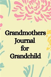 Grandmothers Journal for Grandchild