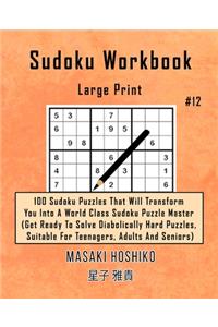 Sudoku Workbook-Large Print #12