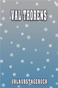 Val Thorens Urlaubstagebuch