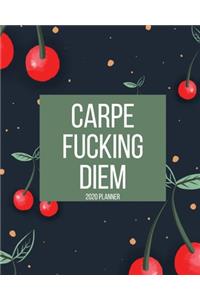 Carpe Fucking Diem 2020 Planner