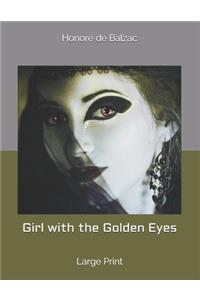 Girl with the Golden Eyes