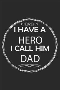 I Have A Hero I Call Him Dad