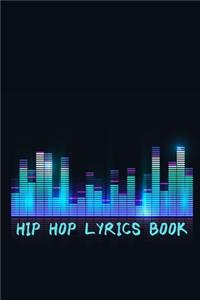 Hip Hop Lyrics Book