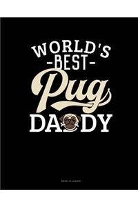 World's Best Pug Daddy