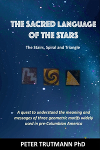 The Sacred Language of the Stars