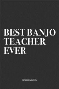 Best Banjo Teacher Ever