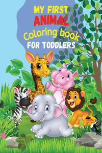 My First ANIMAL Coloring Book for Toddlers