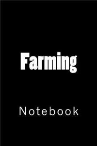 Farming: Notebook