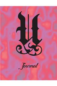 U Journal: 8 1/2" X 11" Notebook 120 Pages Wide Ruled Lined for Writing. Personalized Monogram Name Initial Elegant Font Design.