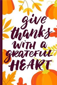 Give Thanks with a Grateful Heart