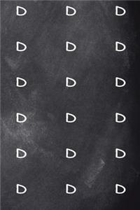 Monogram D Pattern 2019 Weekly Planner Monogram D Chalkboard 134 Pages