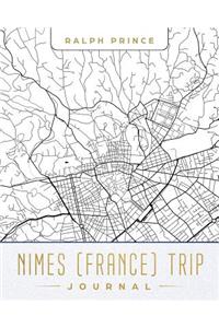 Nimes (France) Trip Journal
