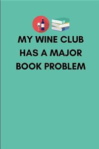 My Wine Club Has a Major Book Problem
