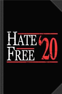 Hate Free 2020 Journal Notebook
