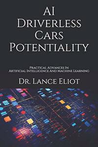 AI Driverless Cars Potentiality