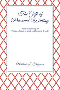 Gift of Personal Writing