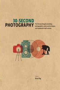 30-Second Photography