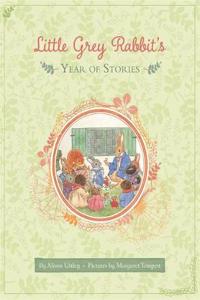 Little Grey Rabbit's Year of Stories