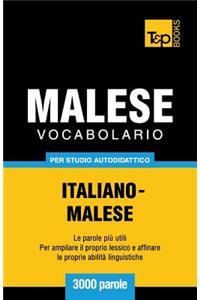 Vocabolario Italiano-Malese per studio autodidattico - 3000 parole