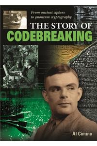The Story of Codebreaking