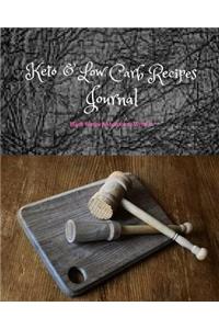 Keto & Low Carb Recipes Journal
