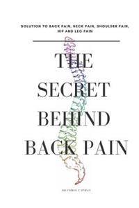 The Secrete Behind Back Pain