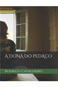 Dona Do Pedaço
