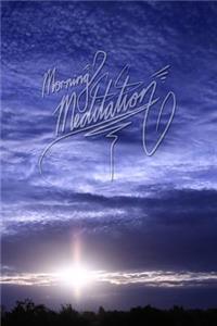 Morning Meditation