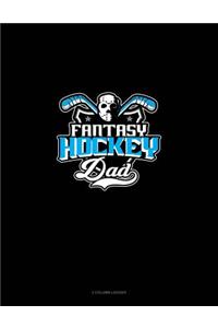 Fantasy Hockey Dad: 3 Column Ledger