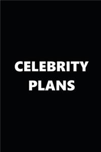 2019 Daily Planner Funny Theme Celebrity Plans 384 Pages