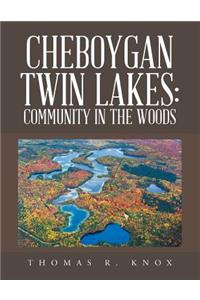 Cheboygan Twin Lakes