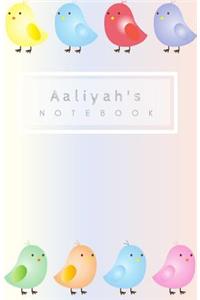 Aaliyah's Notebook