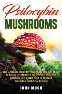 Psilocybin Mushrooms