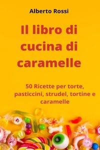 Il libro di cucina di caramelle