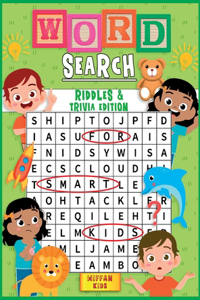 Word Search for Kids Riddles and Trivia Edition