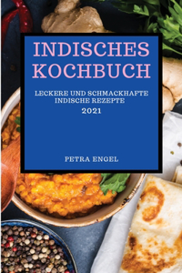 Indisches Kochbuch 2021