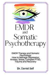 EMDR and Somatic Psychotherapy