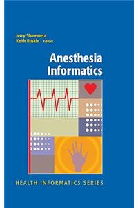 Anesthesia Informatics