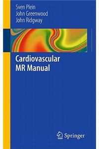 Cardiovascular MR Manual