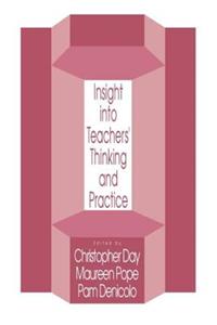 Insights Into Teachers' Thinking and Practice