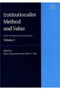 Institutionalist Method and Value