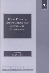 Rural Poverty, Empowerment and Sustainable Livelihoods
