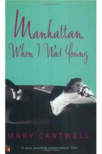 Manhattan, When I Was Young
