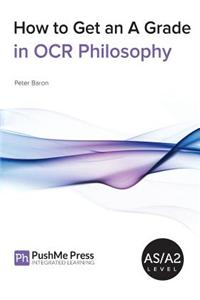 How to Get an a Grade in OCR Philosophy