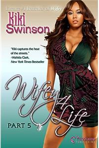 Wifey 4 Life