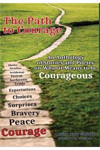 The Path to Courage